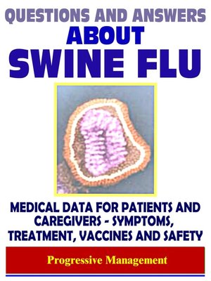 cover image of Questions and Answers About Swine Flu